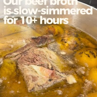 Beef broth slow-simmered for 10 plus hours